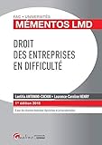 DROIT DES ENTREPRISES EN DIFFICULTE (MÉMENTOS LMD) (French Edition) by 