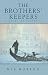 The Brothers' Keepers (Parched) (Book 2)