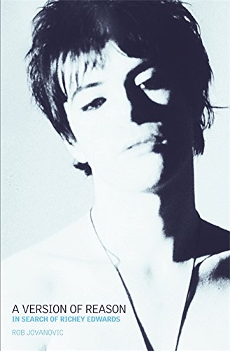 "A Version of Reason - The Search for Richey Edwards" av Rob Jovanovic