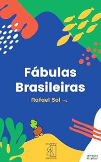 Livro Fábulas Brasileiras: Histórias do velho mundo (Brasilidades Livro 1)