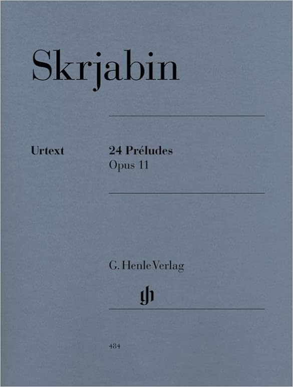 24 Preludes Op 11 English French And German Edition Multilingual Edition Alexander Scriabin Valentina Rubcova Amazon Com Books
