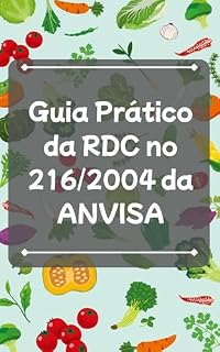 Livro Guia Prático da RDC nº 216/2004 da ANVISA