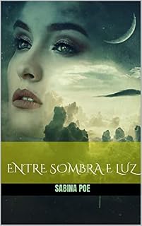 Livro Entre Sombra e Luz