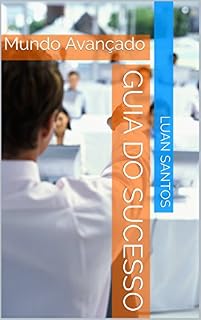 Livro Guia do Sucesso: Mundo Avançado