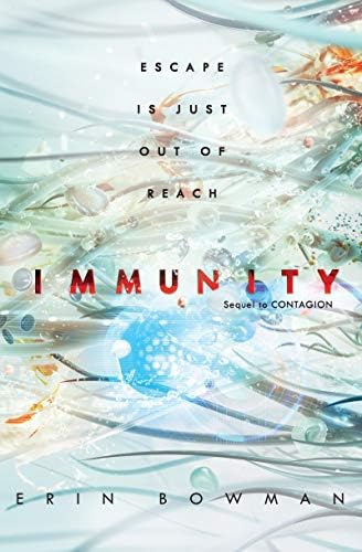 Immunity: 2 (Contagion)