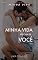 Livro Minha Vida Precisa de Você