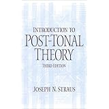 Introduction to Post-Tonal Theory (3rd Edition)
