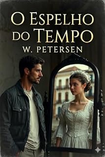 Livro O Espelho do Tempo