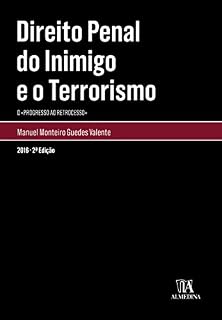 Livro Direito Penal do Inimigo e o Terrorismo (Monografias)