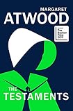 The Testaments HardcoverBY Margaret Atwood [ Hardcover]