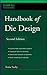 Handbook of Die Design