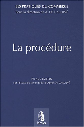 La  procédure