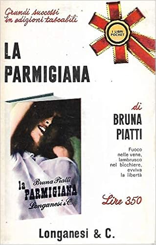 Bruna Piatti - La parmigiana (1966)
