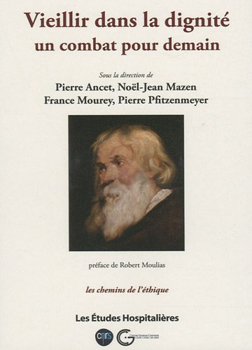 Vieillir dans la dignité