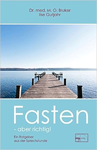 Fasten Aber Richtig Aus Der Sprechstunde Amazon De Max O