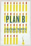 "Plan B" av Jonathan Tropper