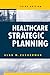 Healthcare Strategic Planning