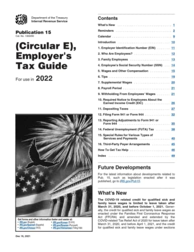 Publication 15 (2022), (Circular E), Employer's Tax Guide Publication 15 (2022), (Circular E), Employer's Tax Guide Paperback Kindle
