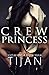 Crew Princess