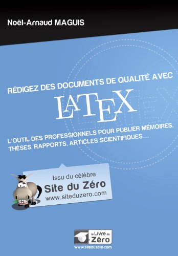 Rédigez des documents de qualité avec LaTeX