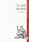 Le coût du droit (Droit éthique société) (French Edition) by 