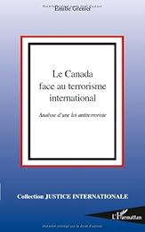 Le  Canada face au terrorisme international