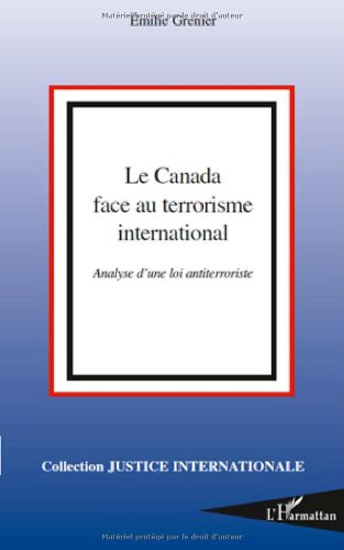 Le  Canada face au terrorisme international