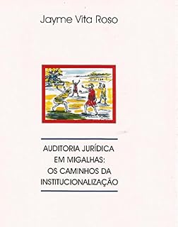 Livro Auditoria jurídica em migalhas: os caminhos da institucionalização