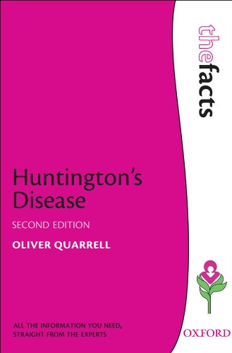 Huntington's Disease (The Facts) by Oliver W J Quarrell