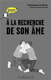 À la recherche de son âme