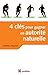 4 cles pour gagner en autorite naturelle - 2e edition - en affaires et dans la vie ! by