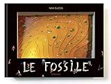 Le fossile by 