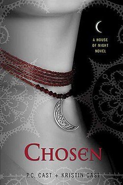P. C. Cast: Chosen (Paperback); 2008 Edition