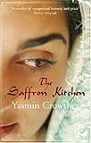 Front cover for the book The Saffron Kitchen by Yasmin Crowther