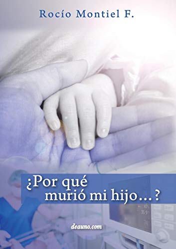 [F.R.E.E] ¿por Qué Murió Mi Hijo...? (Spanish Edition) EPUB