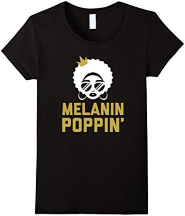 Women's Melanin Poppin' Shirt / Melanin T-Shirt Queen Skin Color XL Black
