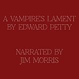 A Vampire's Lament by 