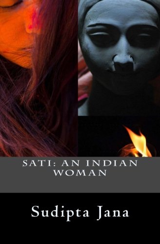 Sati: An Indian Woman