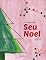 Livro Seu Noel (Mil e uma histórias)