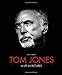 Tom Jones: A Life in Pictures (Y)