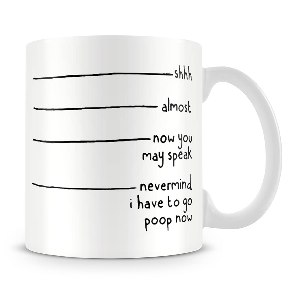 Yamogg Nevermind, I Have to Go Poop Now ©, Funny Coffee - Tea Mug