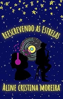 Livro Reescrevendo as Estrelas