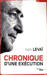 Chronique d'une exécution