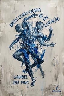 Livro Breve coreografia de um coração
