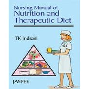 Nursing Manual Of Nutrition And Therapeutic Diet Nursing Manual Of Nutrition And Therapeutic Diet