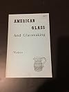 American glass and glassmaking