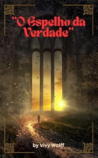 Livro O espelho da Verdade: Tobby