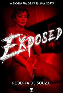 Livro Exposed: A Biografia de Cassiana Costa