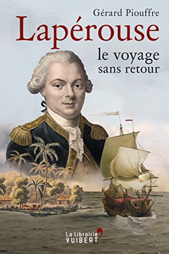 Lapérouse: le voyage sans retour