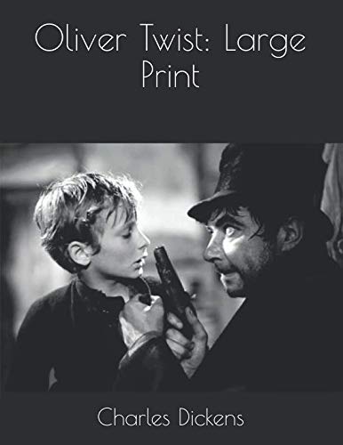Oliver Twist: Large Print